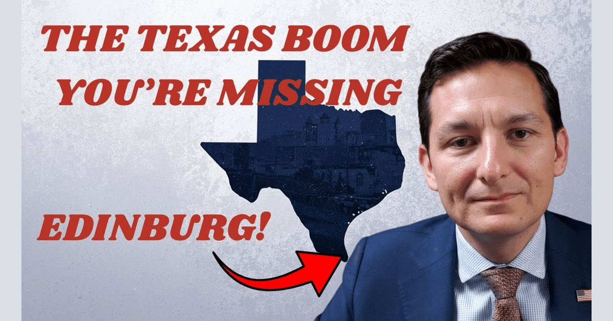 Edinburg's Strategic Growth Positions Rio Grande Valley as Resilient Economic Region