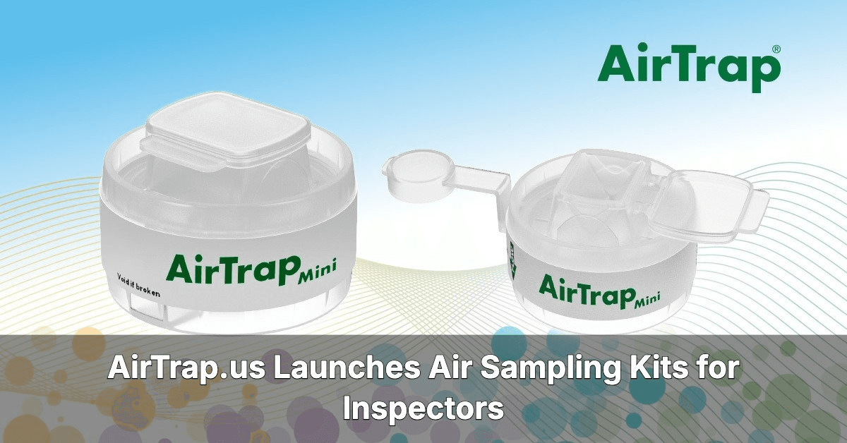 AirTrap Launches Modernized Air Sampling Cassette for Indoor Air Quality Testing