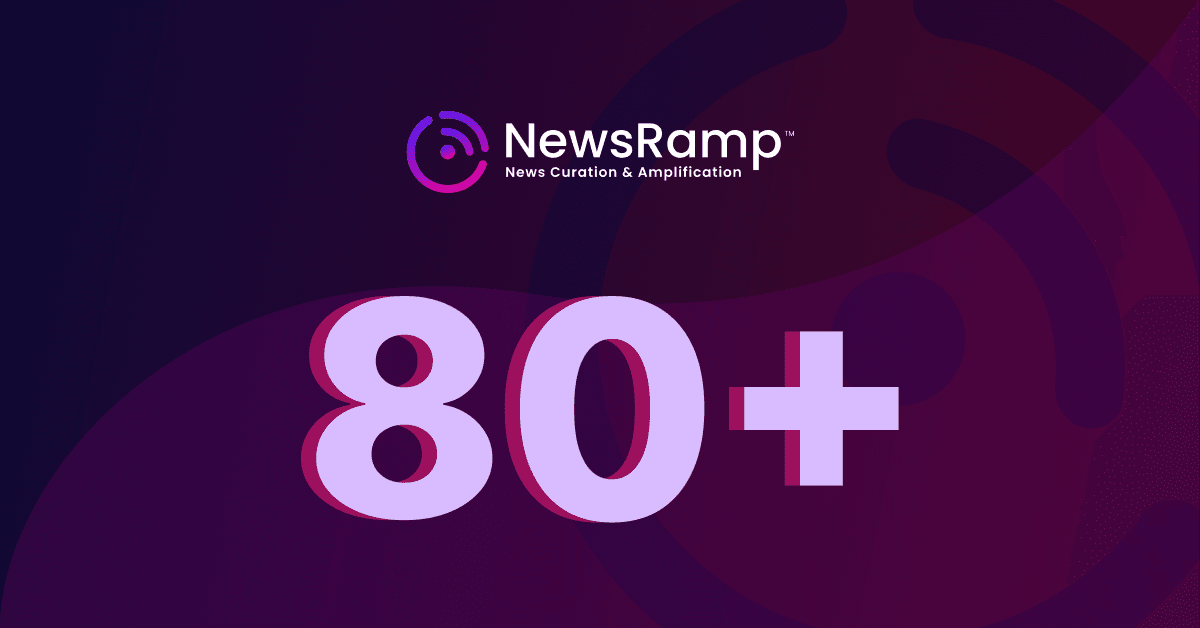 NewsRamp Expands Distribution Network to Over 80 Endpoints to Enhance News Discoverability