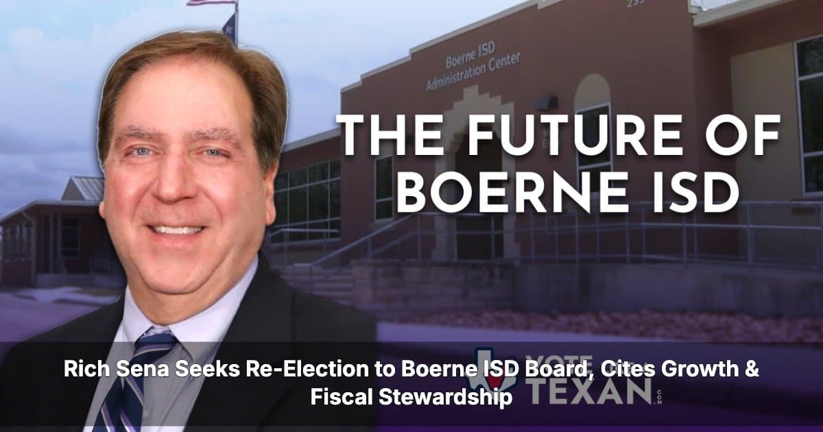 Boerne ISD Trustee Sena Seeks Fifth Term on May 2