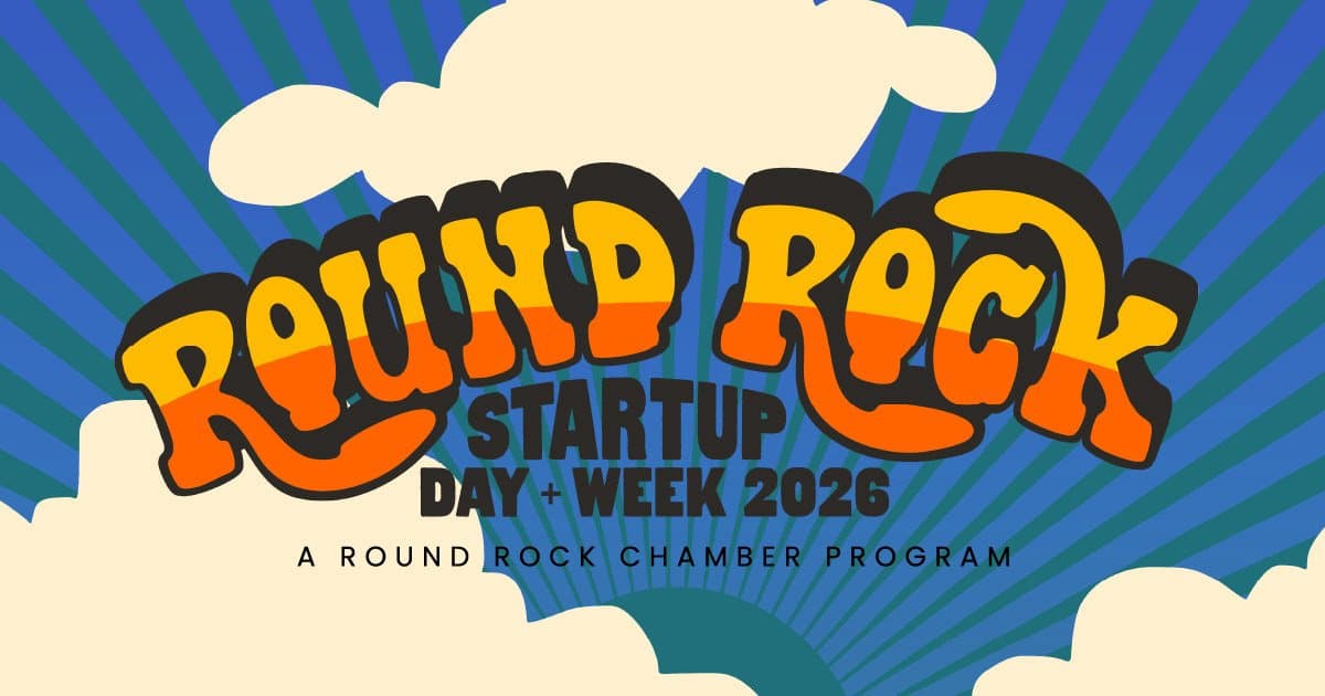 Round Rock Chamber Announces 2026 Startup Day + Week