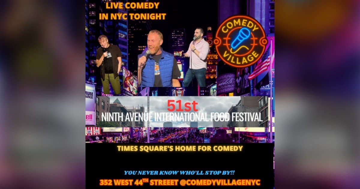 Live Comedy Comes to NYC's Ninth Avenue Food Festival