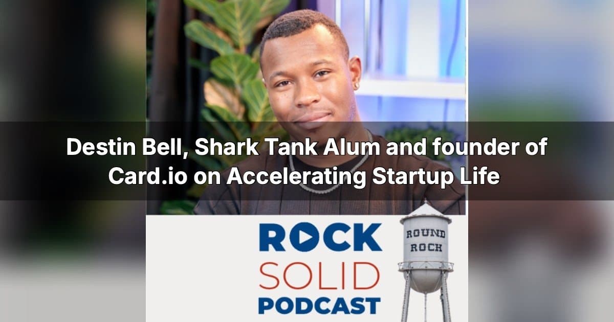 Homeless to Shark Tank: Destin Bell's Startup Success