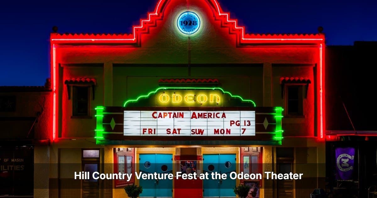 Hill Country Venture Fest Takes Stage at Historic Odeon