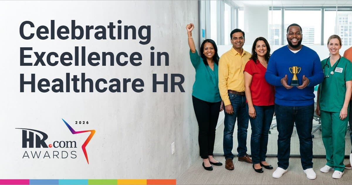 HR.com Announces 2026 HR in Healthcare Awards Winners