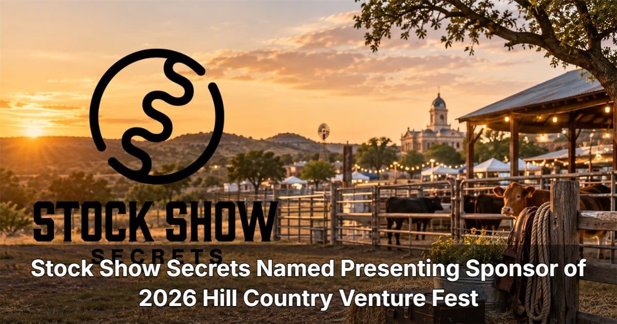 Stock Show Secrets Sponsors 2026 Hill Country Venture Fest