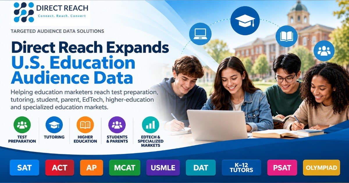 Direct Reach Expands Education Audience Data for 2026-2027