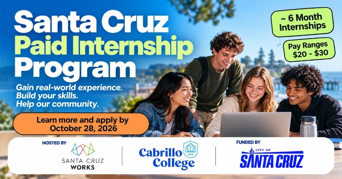 Paid Internships Available for Santa Cruz County Young Adults